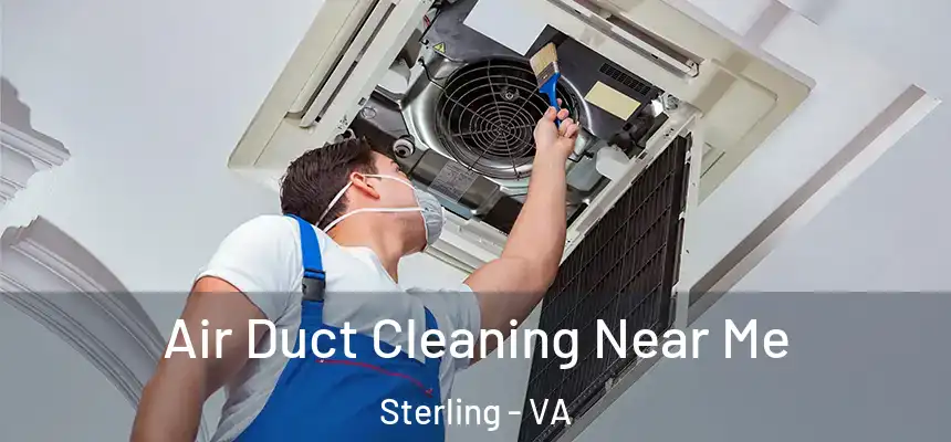  Air Duct Cleaning Near Me Sterling - VA
