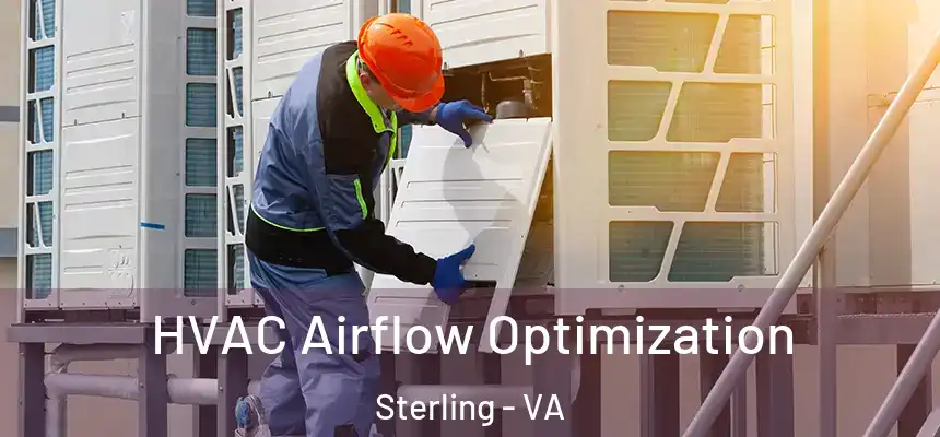  HVAC Airflow Optimization Sterling - VA
