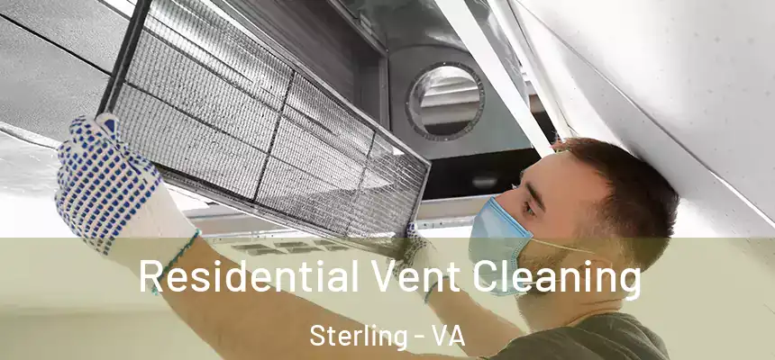  Residential Vent Cleaning Sterling - VA