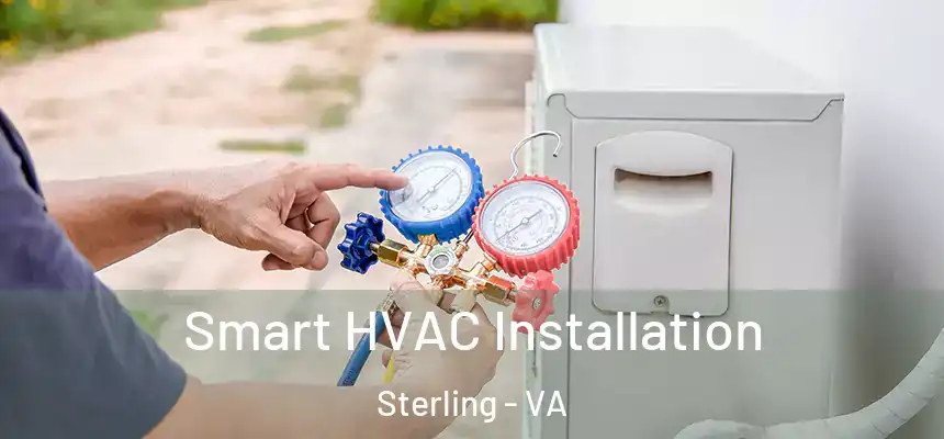 Smart HVAC Installation Sterling - VA